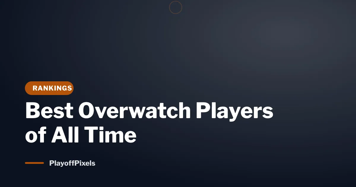 Best Overwatch Players of All Time